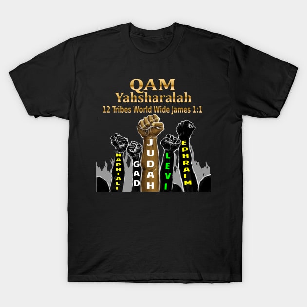 Custom Trendy Qam Yasharahla | Fist in the Air| 12 Tribes of Israel| Tee MUST have for your collection Explore More designs on Sons of Thunder T-Shirt by Sons of thunder